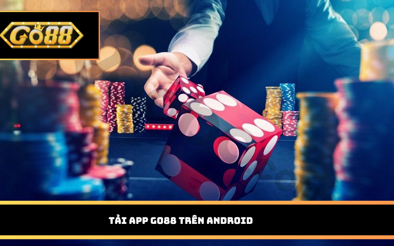 Tải app Go88 trên Android